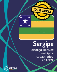 Sergipe atinge 100% de participação no GEEM