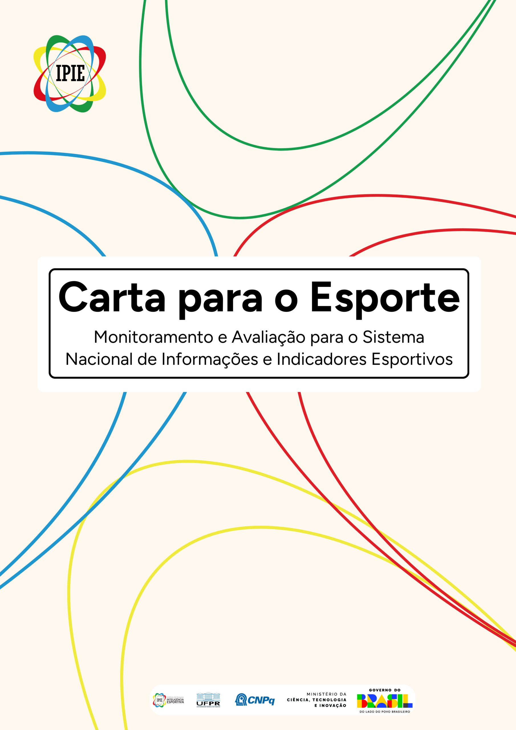 IPIE e gestores esportivos lançam carta com diretrizes estratégicas para a consolidação do Sistema Nacional do Esporte